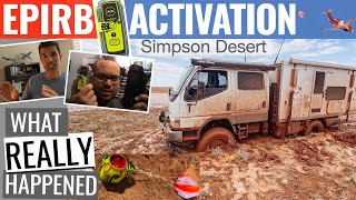 EPIRB ACTIVATION Simpson Desert  What Really Happened