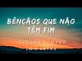 Isadora Pompeo - Bênçãos Que Não Têm Fim - Com Letra - Melhores músicas gospel 2024