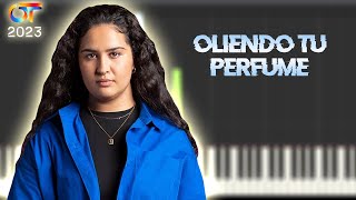 OLIENDO TU PERFUME - SALMA  