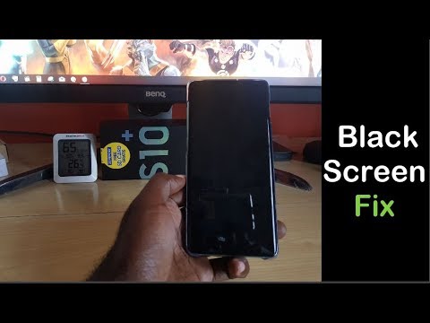 Galaxy S10 and S10 Plus Black Screen Fix