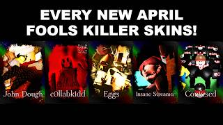 WINNING WITH EVERY APRIL FOOLS KILLER SKIN in Forsaken (April Fools Update)