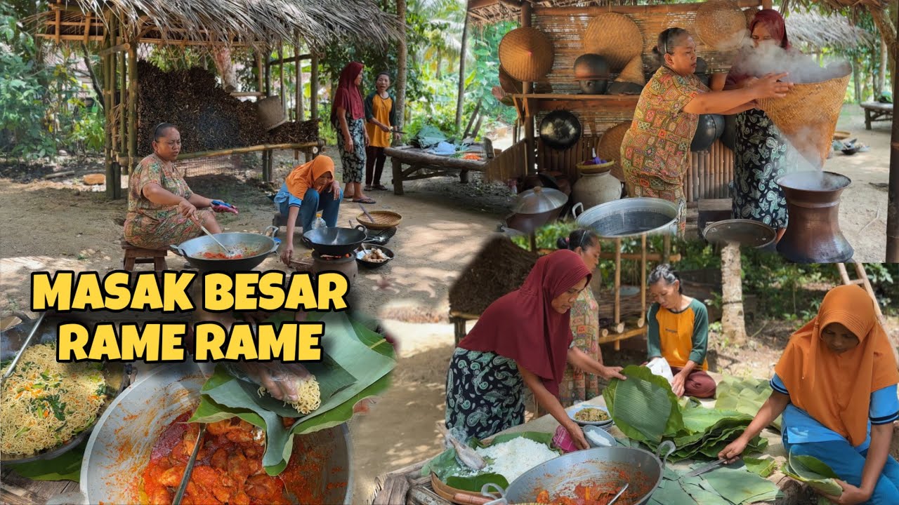 MASAK BESAR NASI BUNGKUS DAUN JATI || RAME RAME DENGAN BESTI BESTI BANUNG