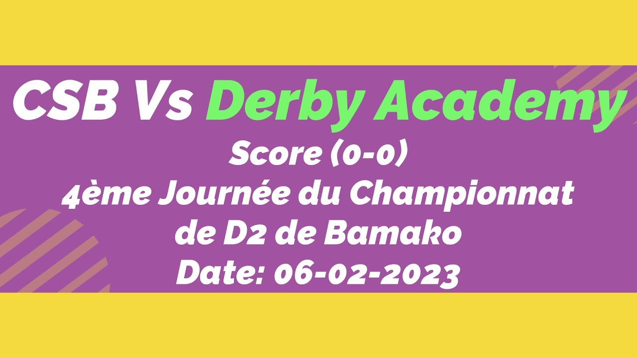 CSB Vs Derby Academy 0 0 Du 06 02 2023 YouTube csb-vs-derby-academy-0-0-du-06-02-2023-youtube