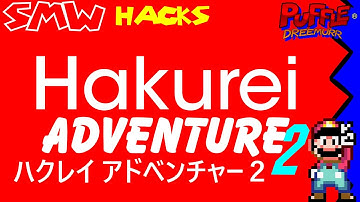 HAKUREI ADVENTURE 2 ハクレイ アドベンチャー２(SMW Hack) #4