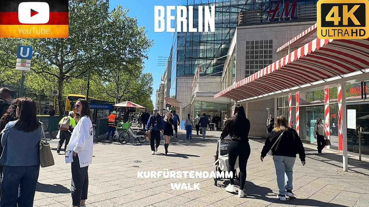 BERLIN GERMANY| KURFÜRSTENDAMM (KU’DAMM) WALKING TOUR | 4K – HDR – 60FPS| APRIL 2025