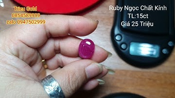 Ruby Chất Kính Đẳng Cấp Quốc Tế 15ct Giá 25 triệu l Gemstones l Trieu Gold0854589999