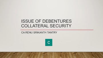 Issue of Debentures Collateral Security by Renu Srikanth Tantry in English