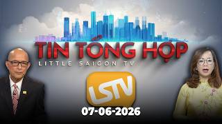 Tin Tổng Hợp LSTV (07-06-2026)