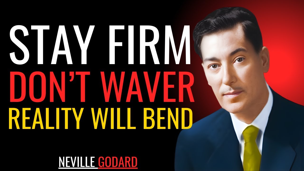 Reality Bends When Assumption Is Firm — Neville Goddard