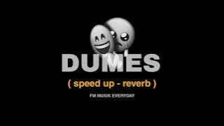 Ra pengen Liane/DUMES-versi/Nayla fardila (speed up & reverb)