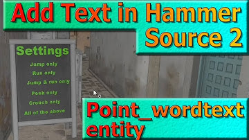 Custom Text in Hammer, Counter Strike 2, CS2 mapping guide, Source 2 tutorial