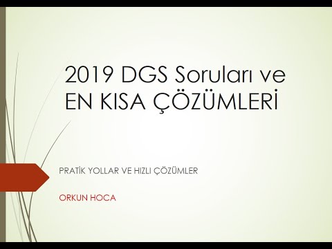 DGS 2019 Matematik sorularının tamamının En kolay ve Hızlı ÇÖzümleri