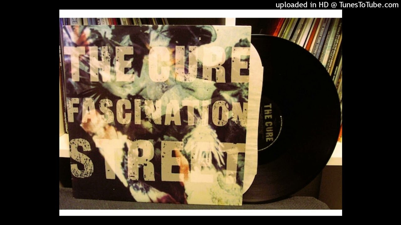 The Cure - fascination street (Extended Remix) - YouTube
