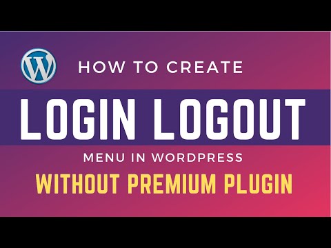 Create Login logout menu in WordPress and WooCommerce - No Premium Plugin Required