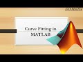 How to do curve fitting in MATLAB (Lect.16)