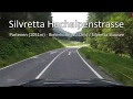 Silvretta Hochalpenstrasse   |   Full ride - Partenen - Bielerhöhe  | 1440p 2.7K