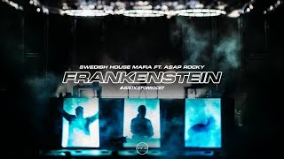 Swedish House Mafia ft. A$AP Rocky - Frankenstein