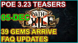POE 3.23 Affliction Teasers 05-Dec: 39 Gems Arrive - Here's 5 Of The Best. FAQ Updates Path Of Exile