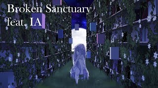 Broken Sanctuary