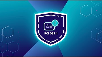 Understanding and Preparing for PCI DSS 4.0