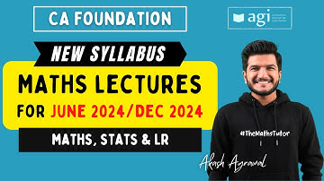 CA Foundation Maths Stats LR lectures for June 2024/Dec 2024 | Quantitative Aptitude | Akash Agrawal