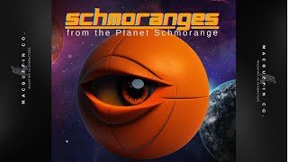 The Schmoranges (Trailer)