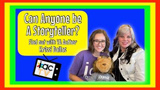 IAC-TV -  Can Anyone be a Storyteller? Find out with YA Author  Krissi Dallas