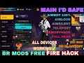 BR MODS APK DOWNLOAD LATEST VERSION V2.8 FREE FOR ANDROID+IOS | BR MODS EXTERNAL FREE FIRE 🔥