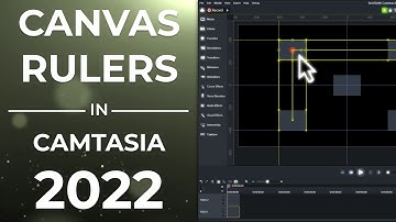 Canvas Rulers in Camtasia 2022 📏
