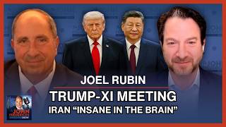 Joel Rubin: Trump’s China Visit, Iran’s “Insane” Demands