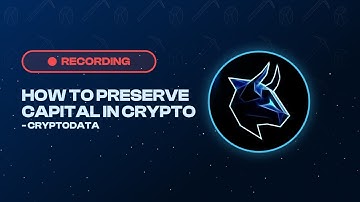How to Preserve Capital in Crypto - CryptoData