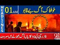 Terrible Fire Caused Massive Destruction | Fire Brigade In Action | Headlines 01 AM | 92 News HD