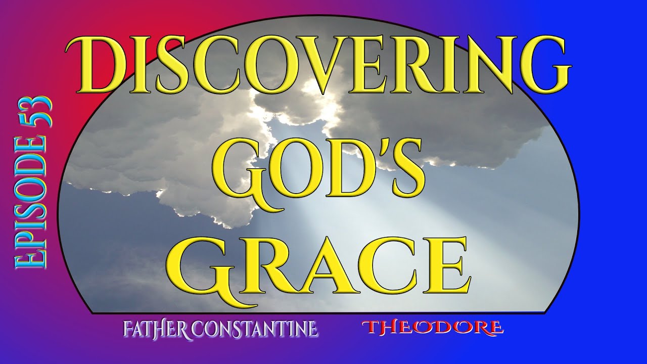 Discovering God’s Grace