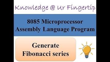 Generate Fibonacci series using assembly language program for 8085 MP