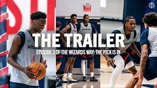 The Wizards Way: The Pick Is In | Episode 3 Official Trailer