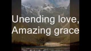 Amazing Grace (My Chains are Gone) - Chris Tomlin (with lyrics)