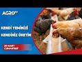 Kendi Yeminizi Kendiniz Üretin / Bizim Kümes - Agro Tv