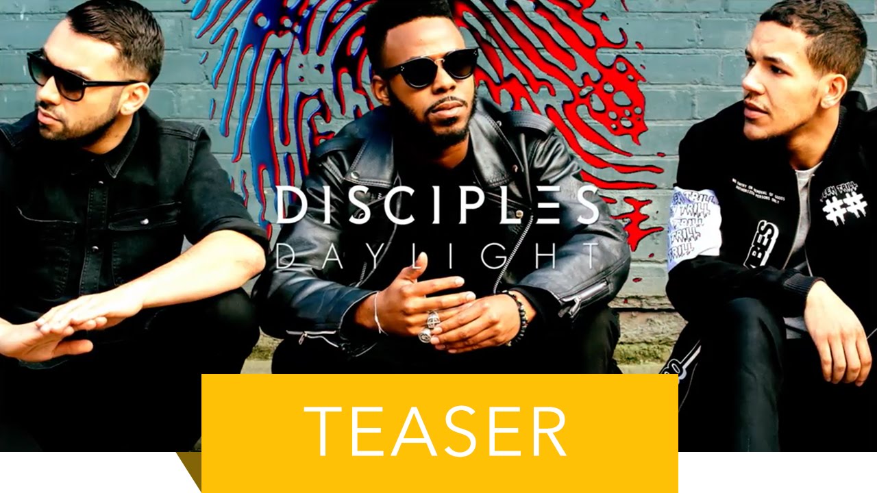 Disciples - Daylight (Audio Snippet)