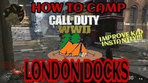 Super Camping London Docks!!! | How To Get Better At WW2