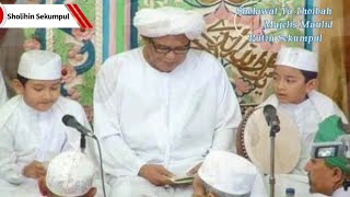 Download lagu Sholawat Ya Thoybah (Lirik dan Terjemahan) | Sholihin Sekumpul