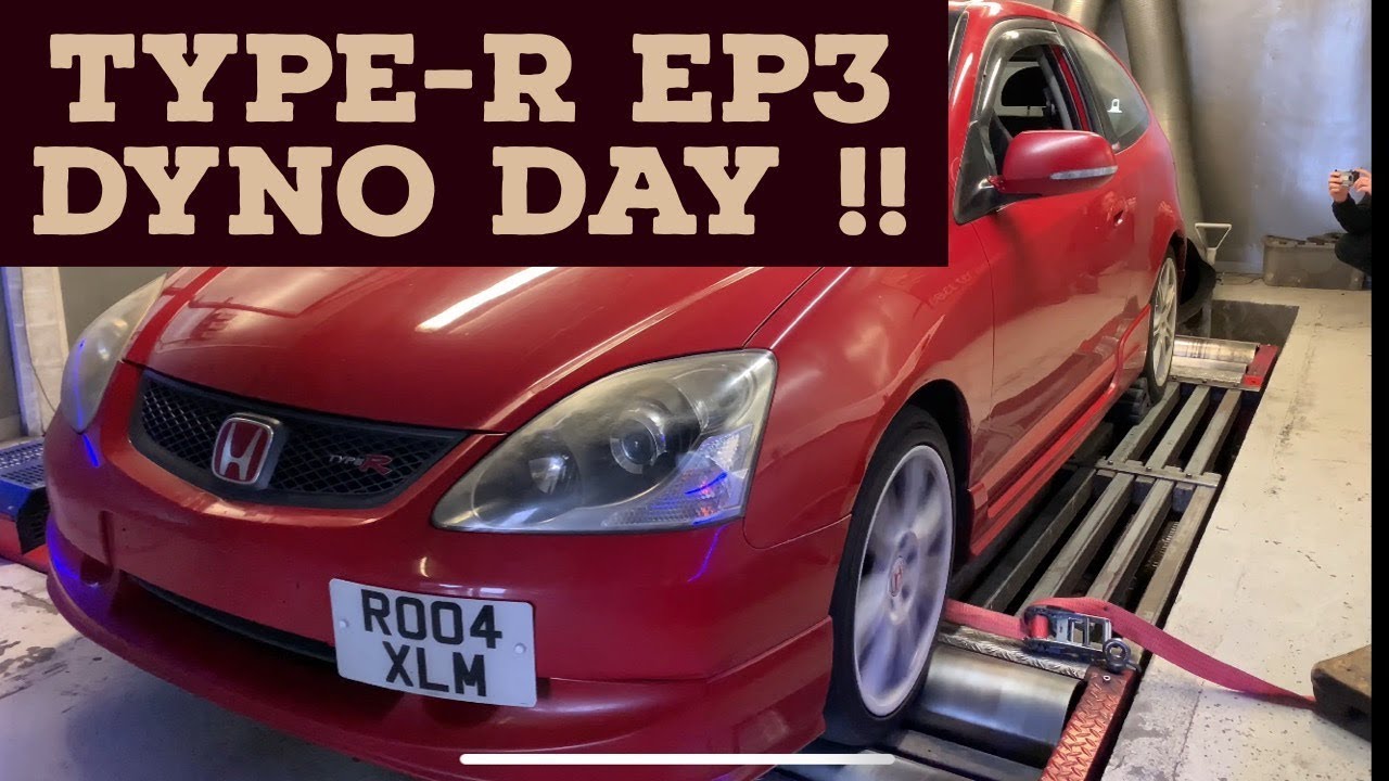 Civic Type R EP3 - Dyno day - Will It Make Power ?? - YouTube