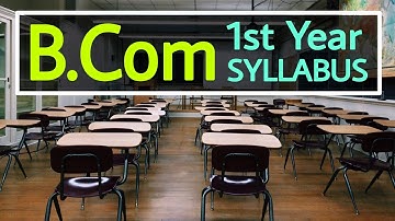 B.Com First Year Syllabus Fully Explained in Hindi | B.Com Course Details in Hindi | Sunil Adhikari
