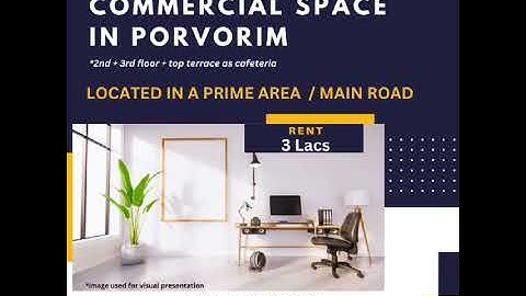 Spacious Commercial Space For Rent In Porvorim