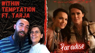 Within Temptation ft. Tarja - Paradise (REACTION) with my wife