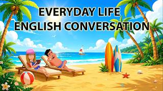 Everyday Life English Conversation