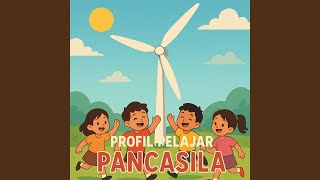 Download lagu PROFIL PELAJAR PANCASILA