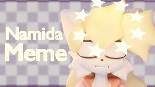 Namida // Animation Meme 3D