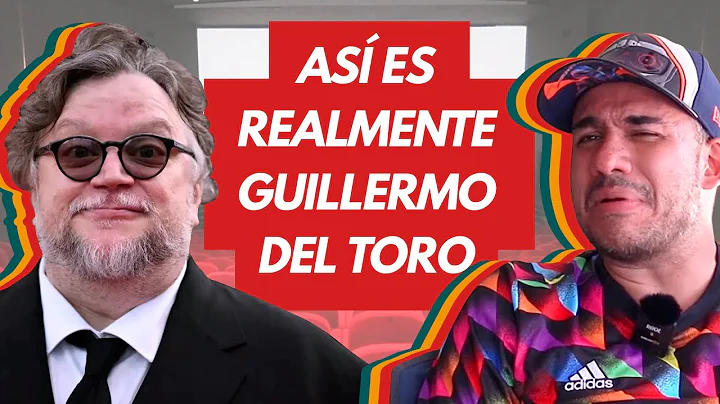 "Guillermo del Toro es la mejor persona del mundo"