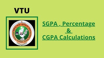 How to Calculate SGPA , Percentage , CGPA of VTU University , Karnataka .
