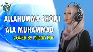 Allahumma Sholli 'Ala Muhammad - Miladia Nur (Cover   Lirik)